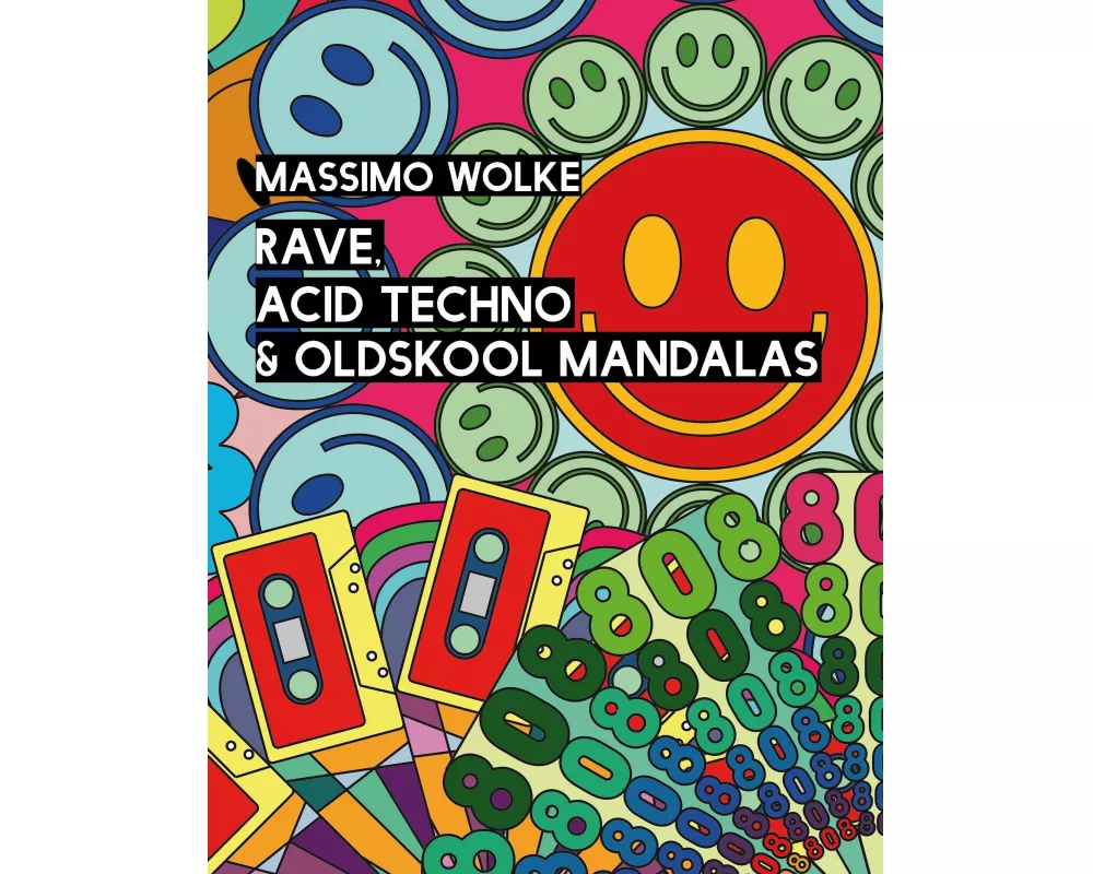 Rave, Acid Techno & Oldskool Mandalas