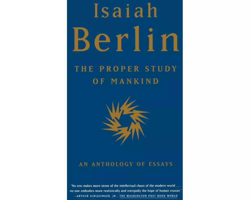 The Proper Study of Mankind