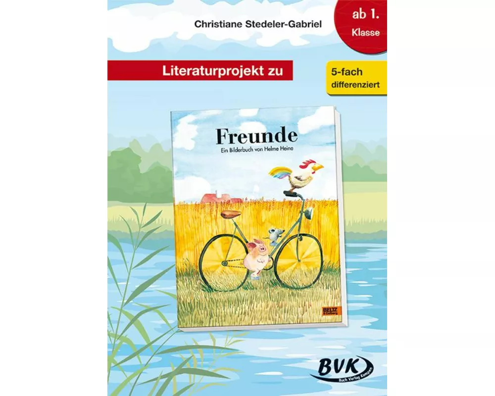 Literaturprojekt zu Freunde