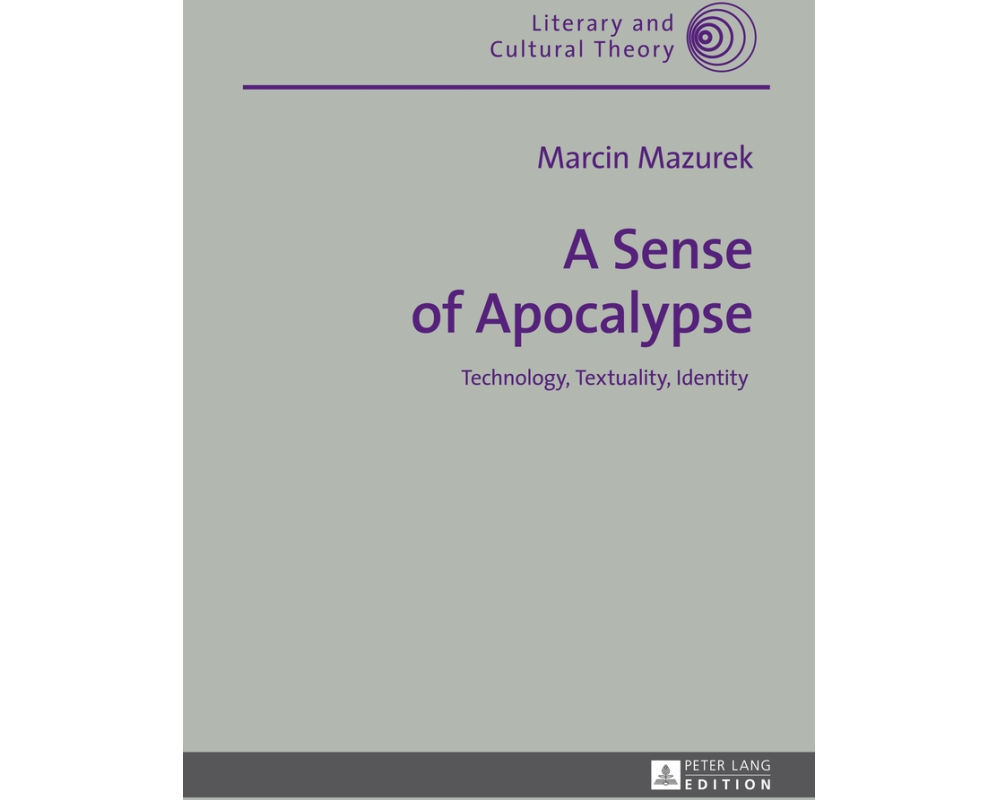 A Sense of Apocalypse