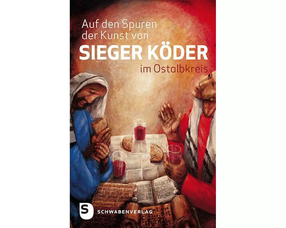 Auf den Spuren von Sieger Köder im Ostalbkreis