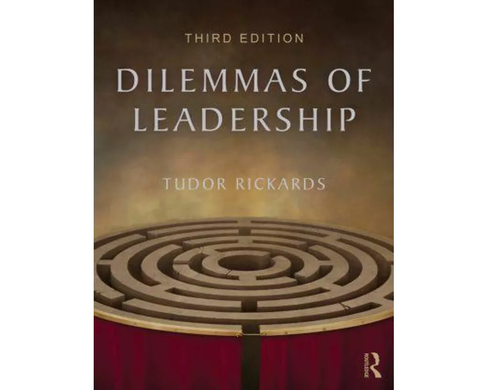 Dilemmas of Leadership