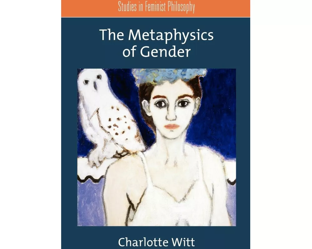The Metaphysics of Gender