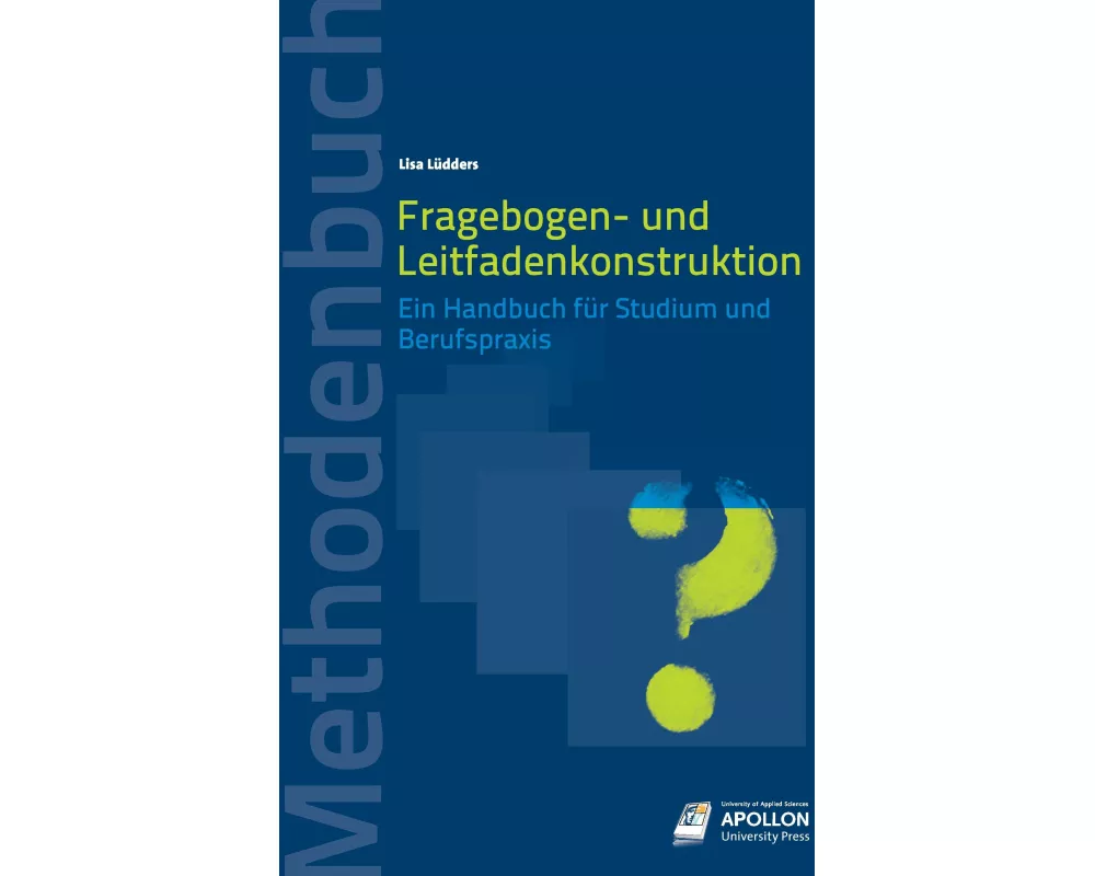Fragebogen- und Leitfadenkonstruktion