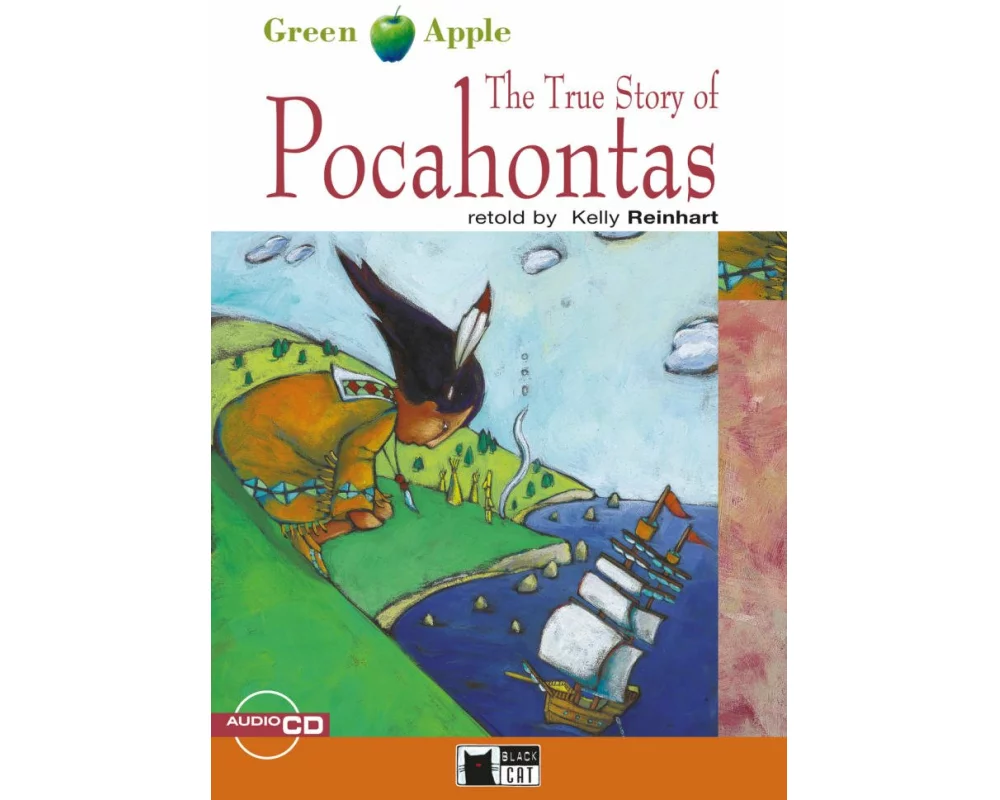 The True Story of Pocahontas. Buch + Audio-CD
