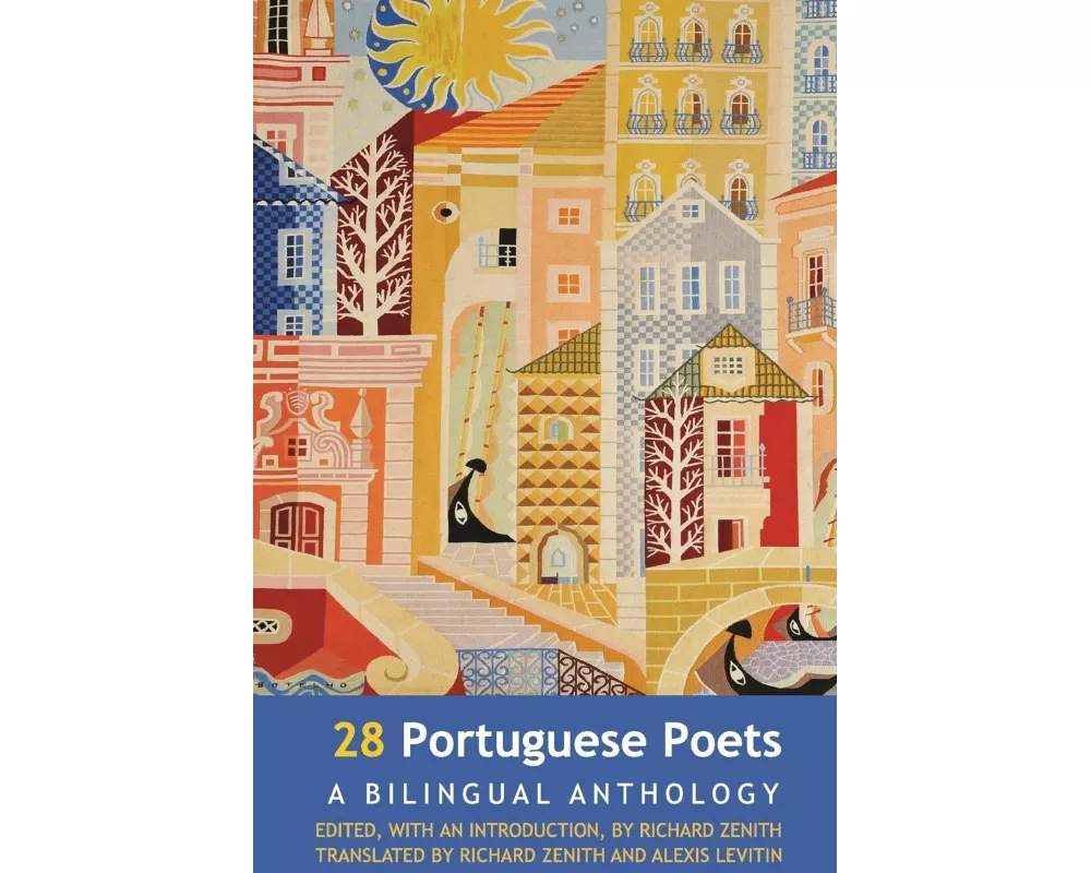 28 Portuguese Poets: Bilingual Anthology