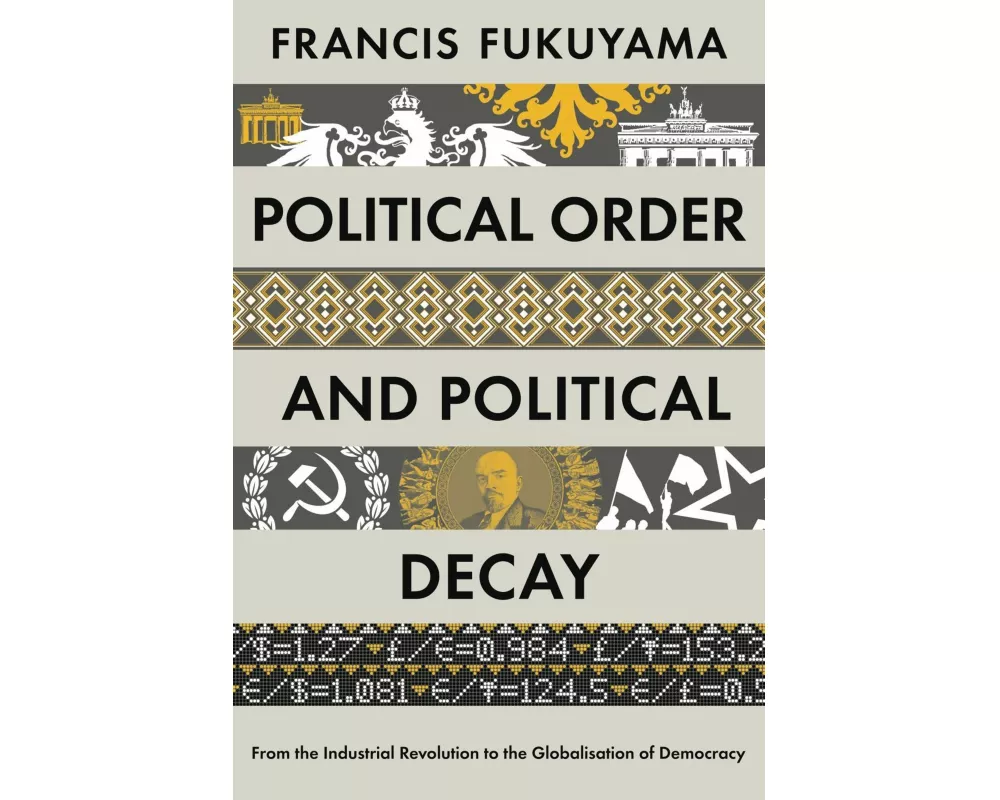 Political Order and Political Decay
