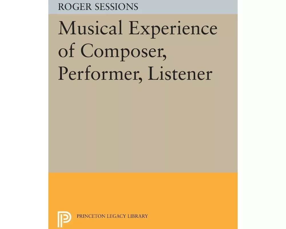 Musical Experience of Composer, Performer, Listener