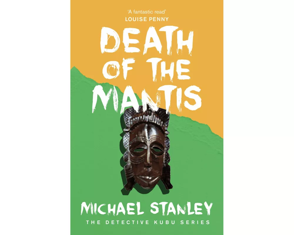 Death of the Mantis (Detective Kubu Book 3)