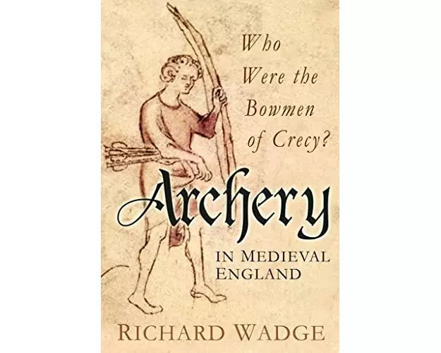 Archery in Medieval England