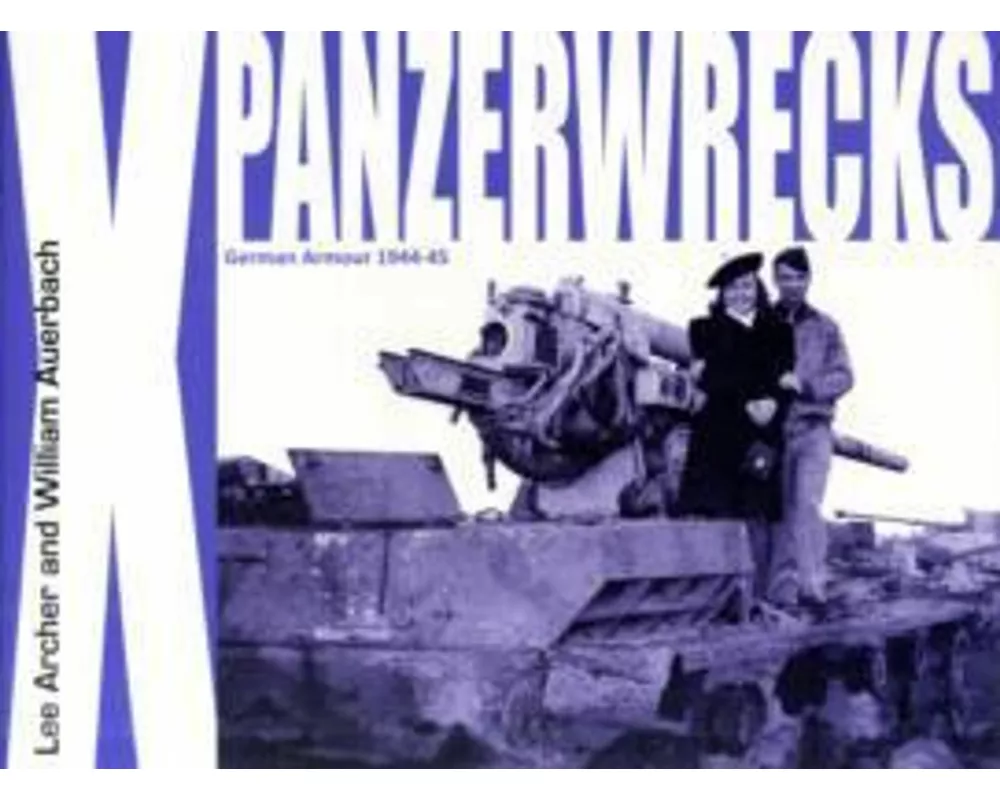 Panzerwrecks X