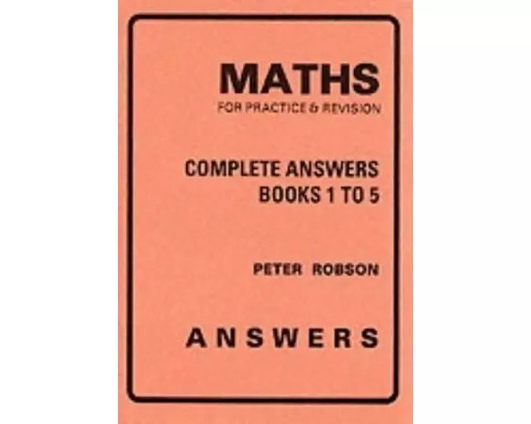 Maths for Practice and Revision.Complete Answers