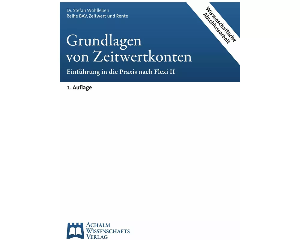 Grundlagen von Zeitwertkonten