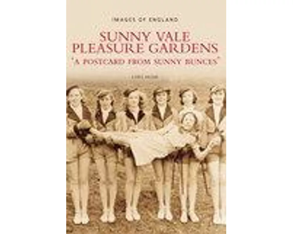 Sunny Vale Pleasure Gardens