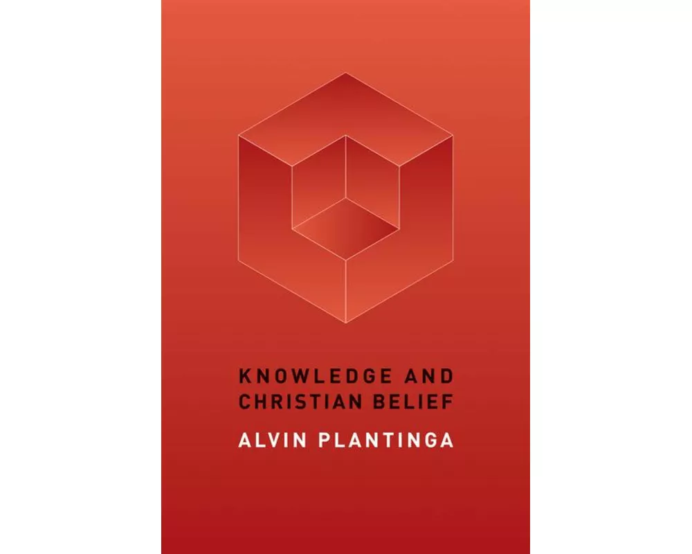 Knowledge and Christian Belief