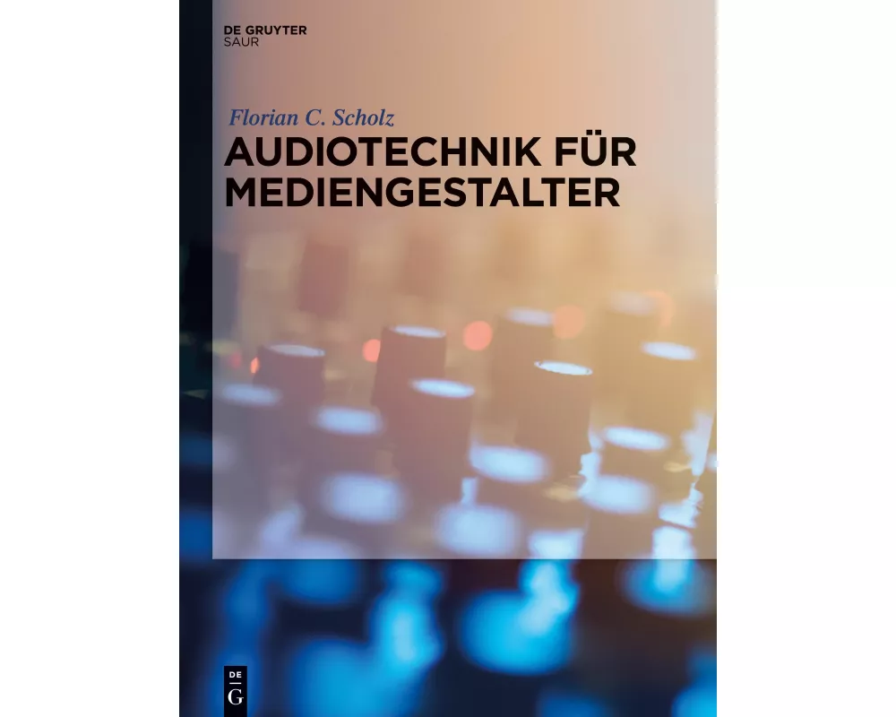 Audiotechnik für Mediengestalter