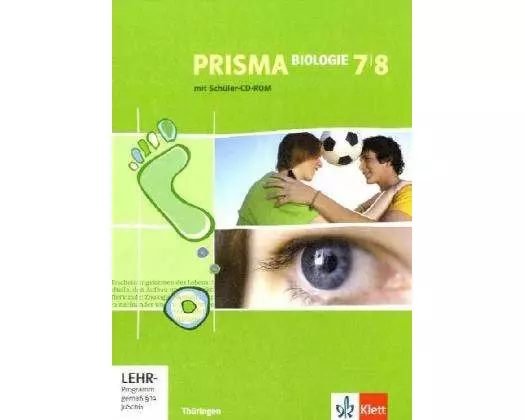 Prisma Biologie. Schülerbuch mit Schüler-CD-ROM 7. und 8. Schuljahr. Ausgabe für Thüringen