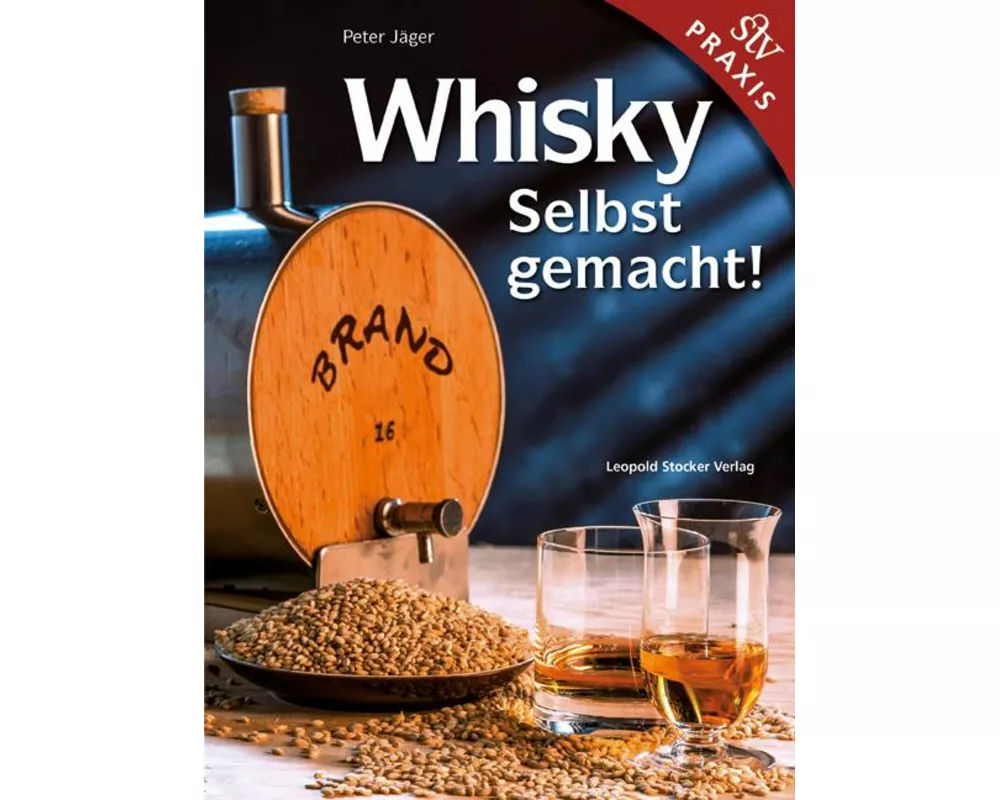 Whisky Selbst gemacht!