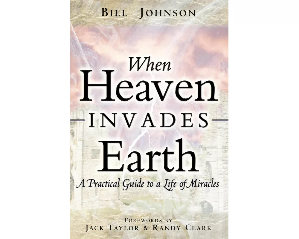 When Heaven Invades Earth