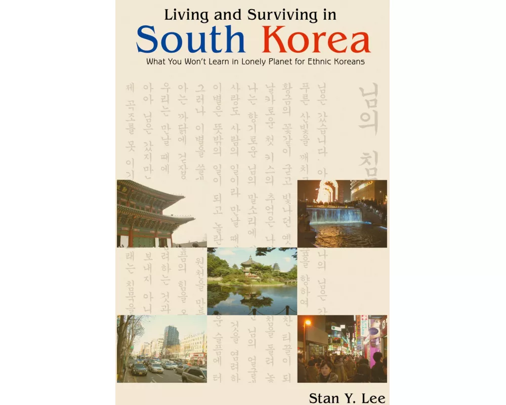 Living and Surviving in South Korea