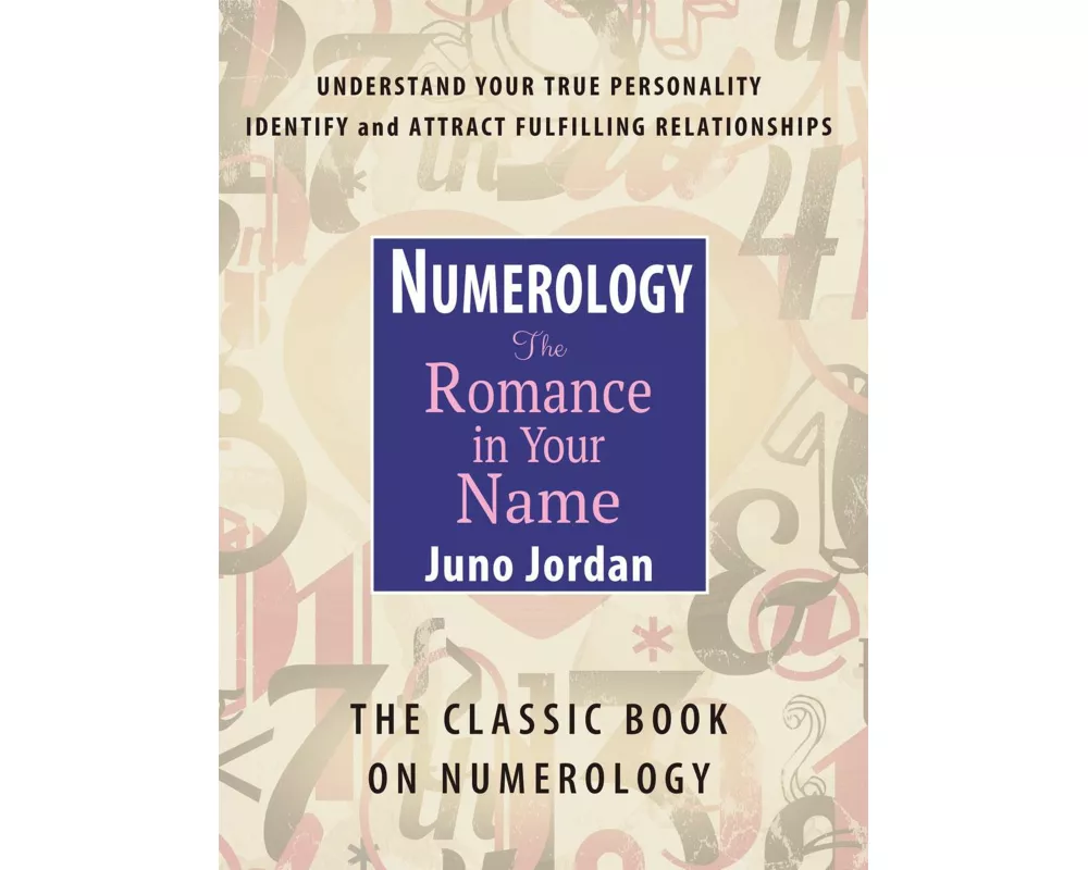 Numerology the Romance in Your Name