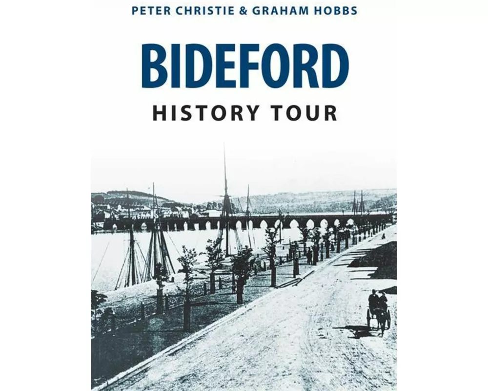 Bideford History Tour