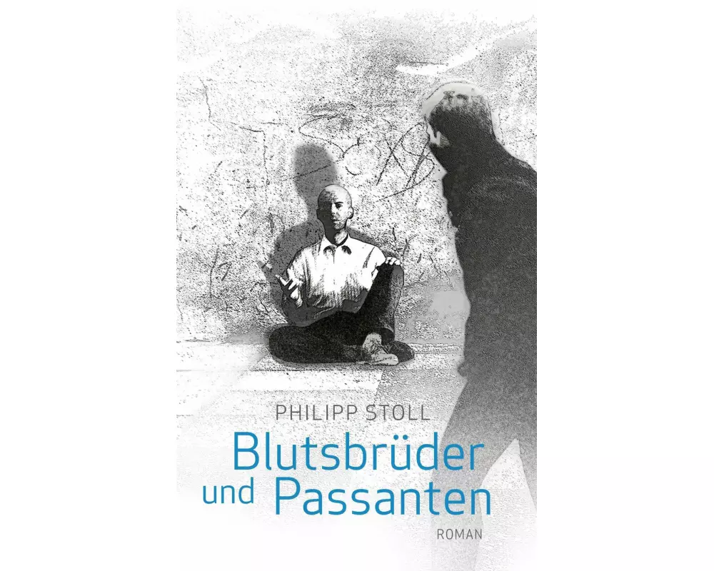 Blutsbrüder und Passanten