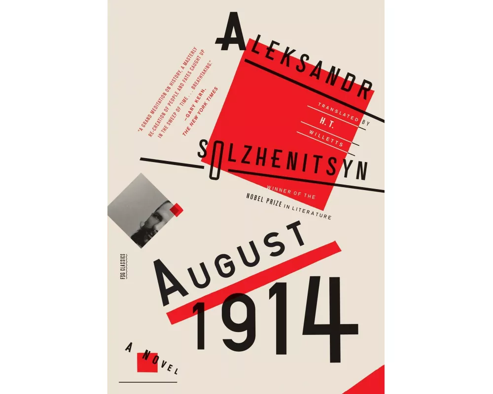 August 1914: A Novel