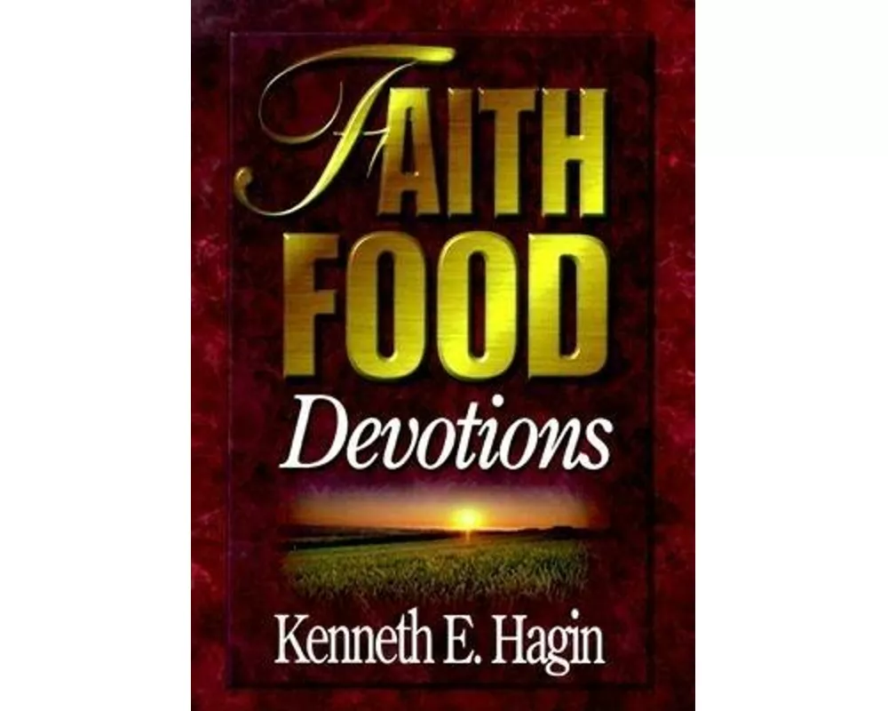 Faith Food Devotions