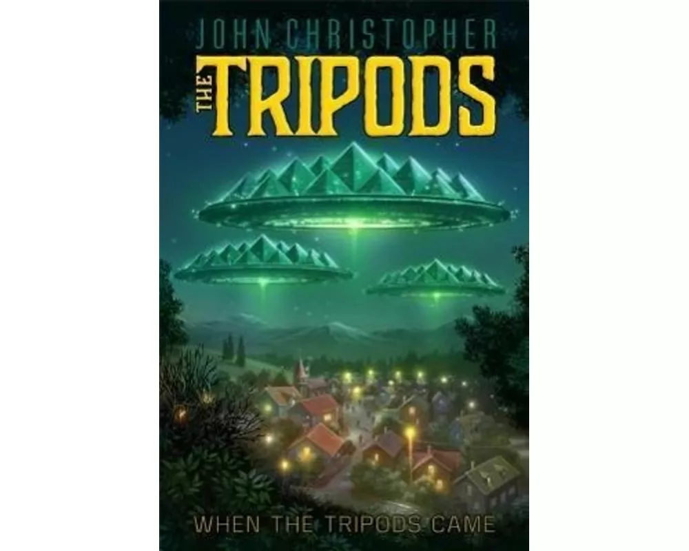 When the Tripods Came