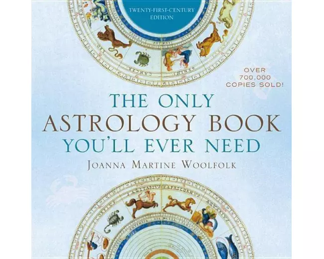 The Only Astrology Book You'll Ever Need