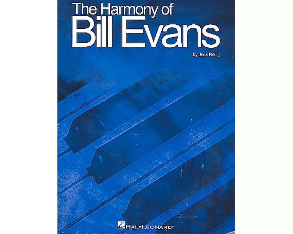 The Harmony of Bill Evans