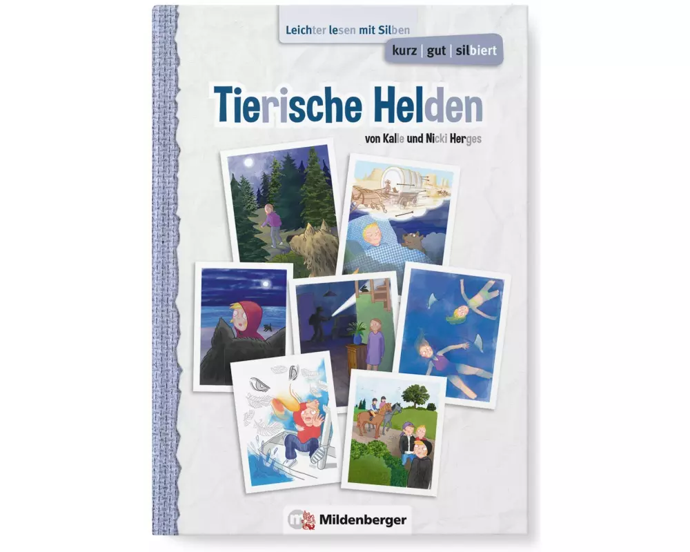 kurz/gut/silbiert - Band 1: Tierische Helden