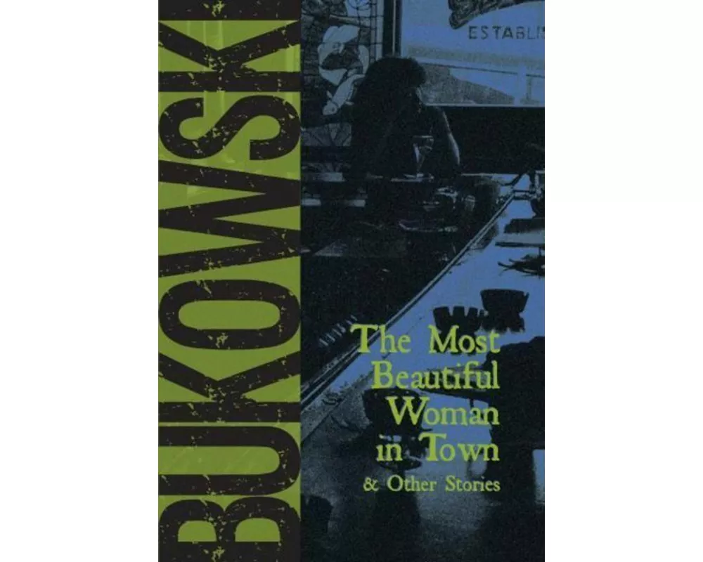 The Most Beautiful Woman in Town