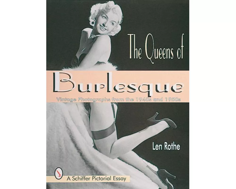 The Queens of Burlesque