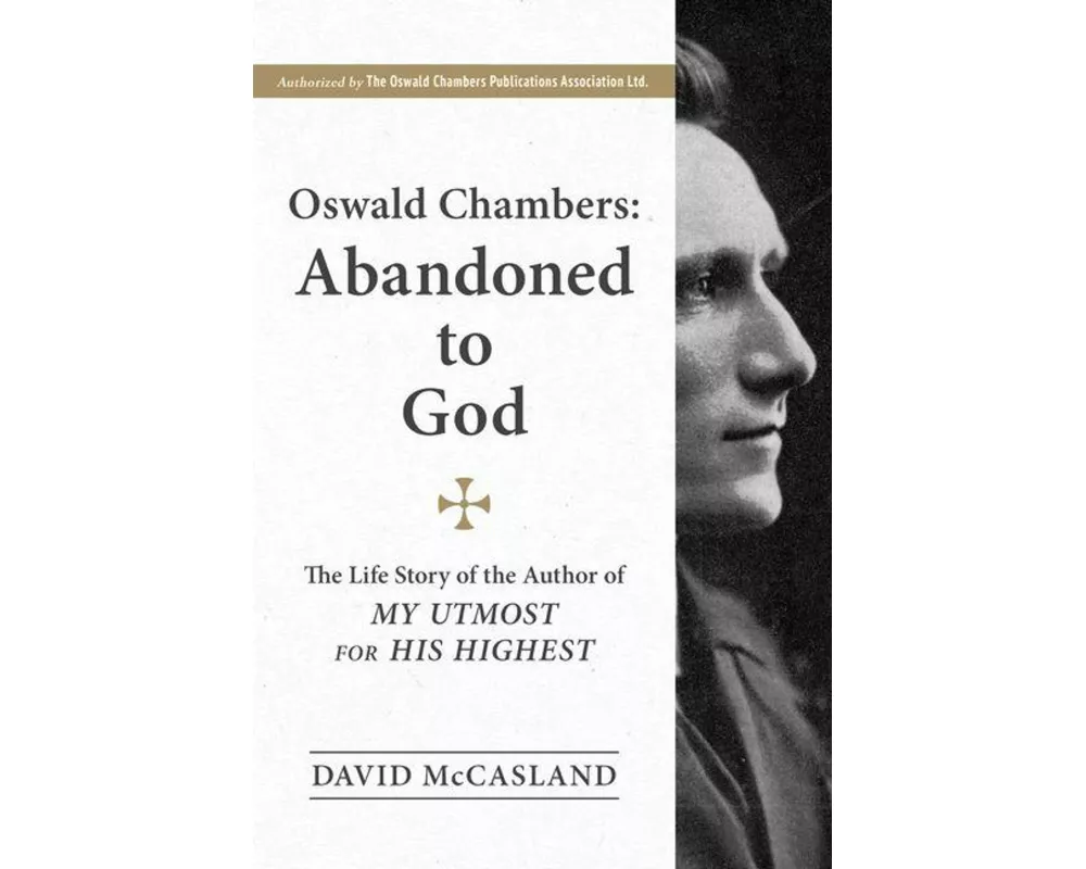 Oswald Chambers, Abandoned to God