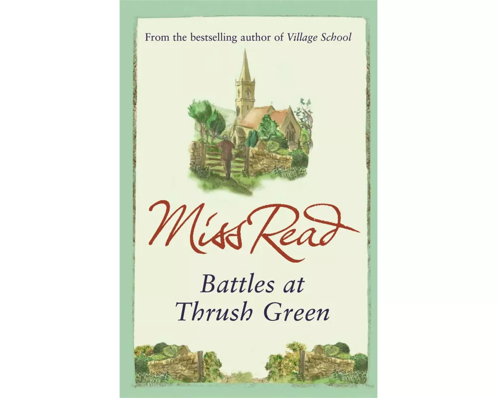 Battles at Thrush Green