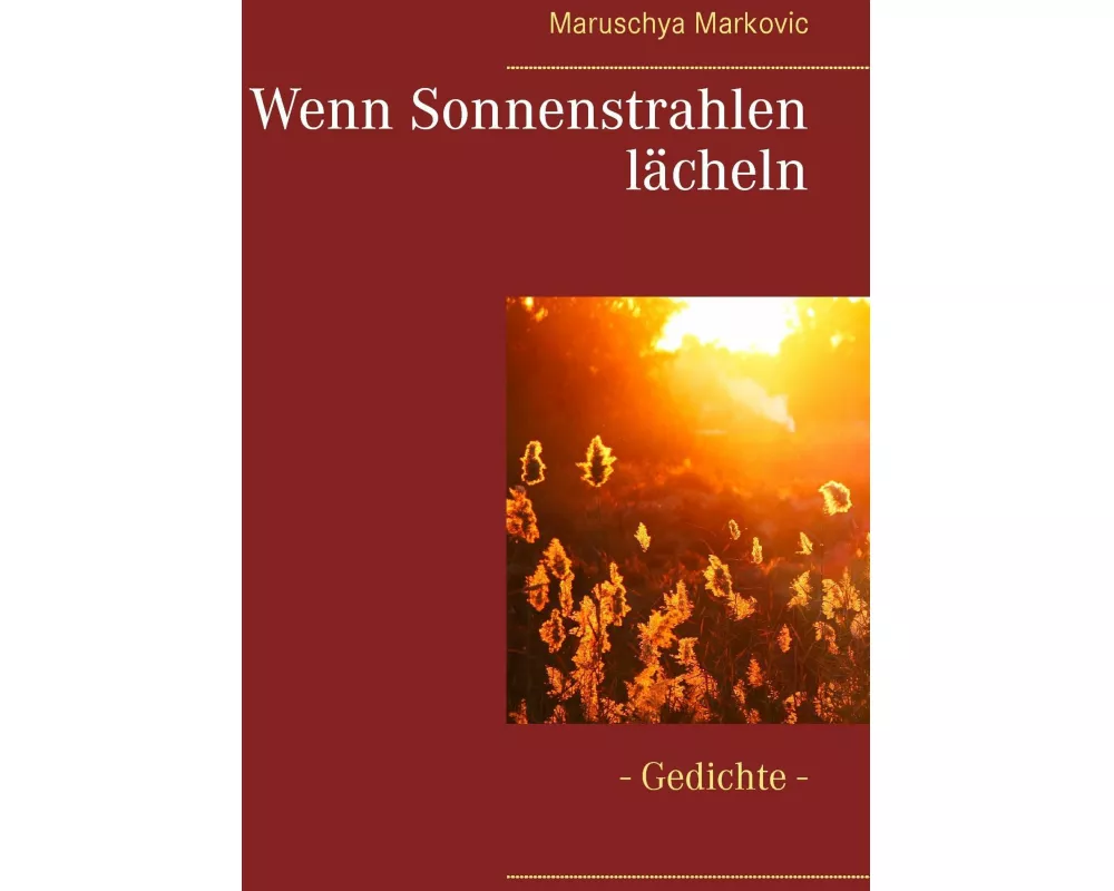 Wenn Sonnenstrahlen lächeln
