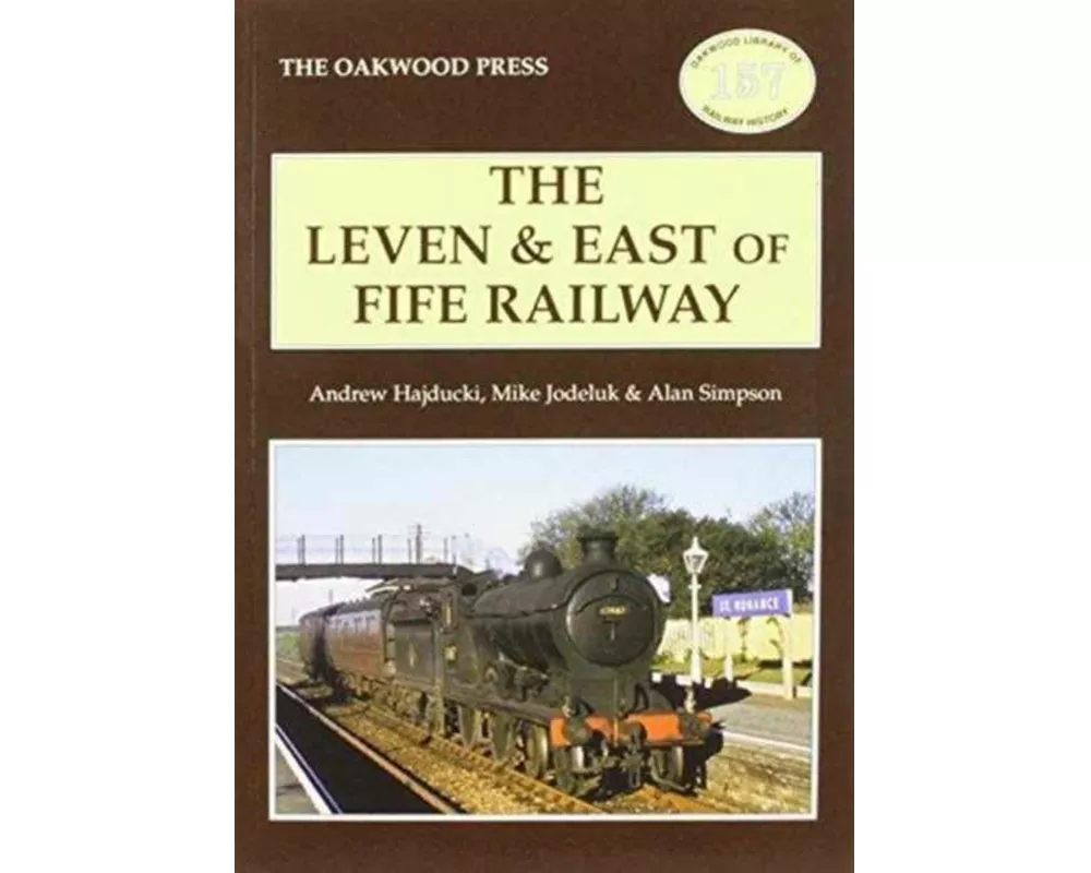 The Leven & East of Fife Railway