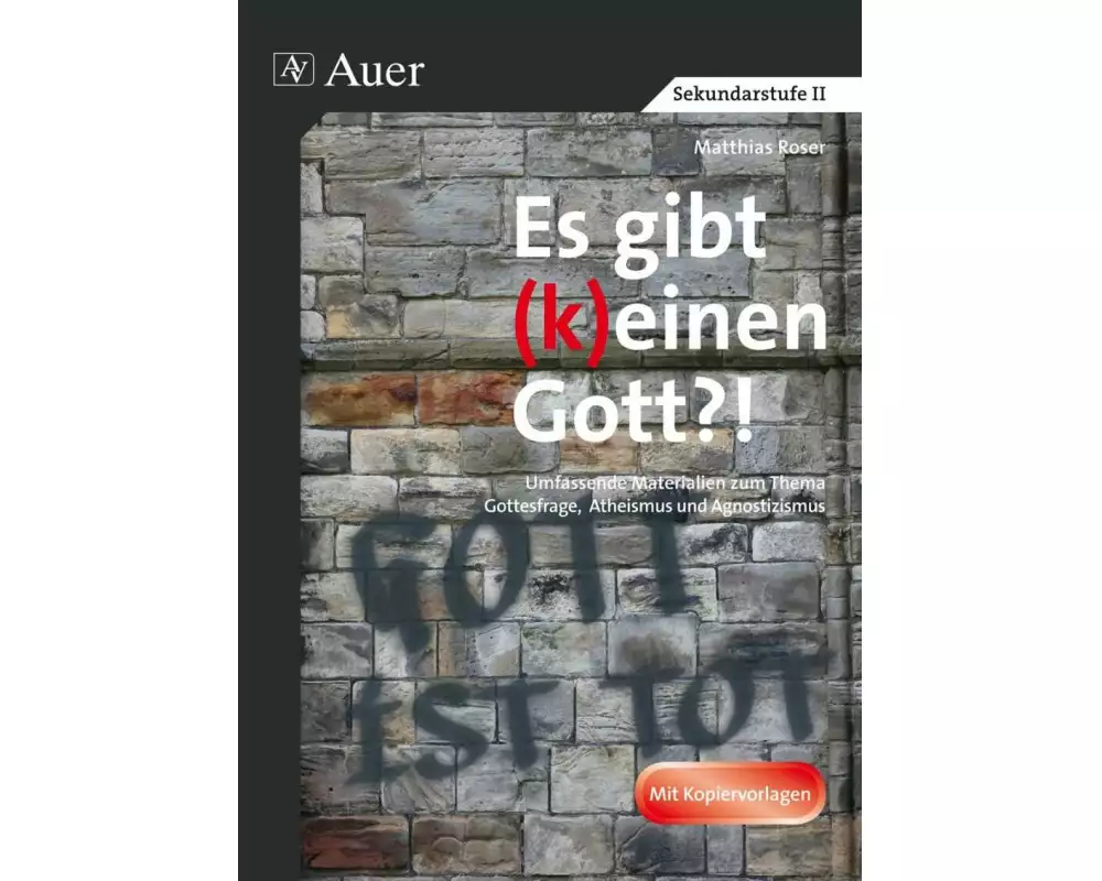 Religionskritik und die Frage nach Gott