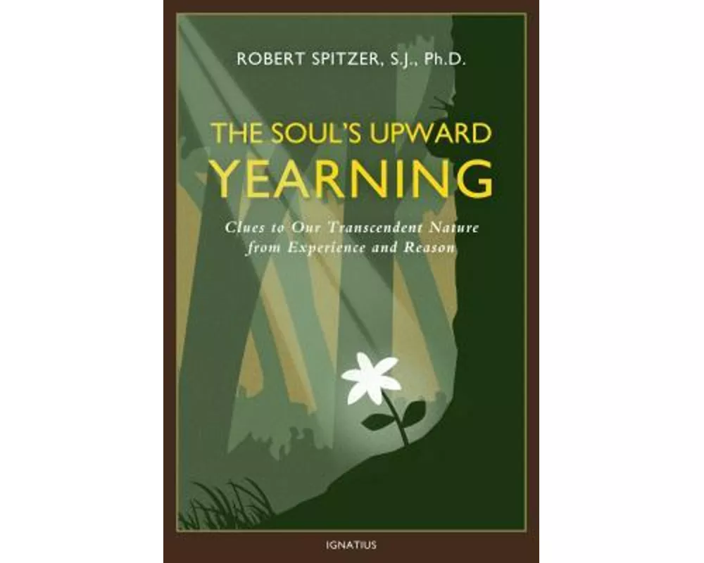 The Soul's Upward Yearning