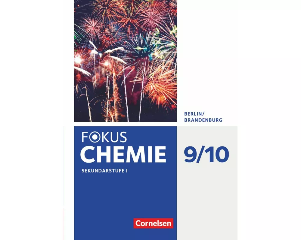 Fokus Chemie - Neubearbeitung - Berlin/Brandenburg - 9./10. Schuljahr - Sekundarstufe