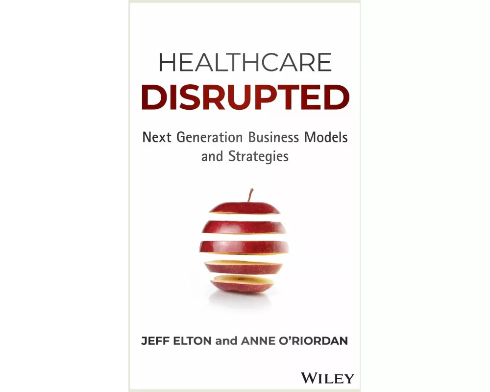 Healthcare Disrupted