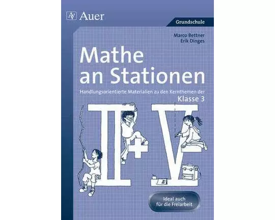 Mathe an Stationen. Klasse 3