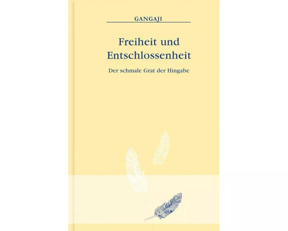 Freiheit und Entschlossenheit