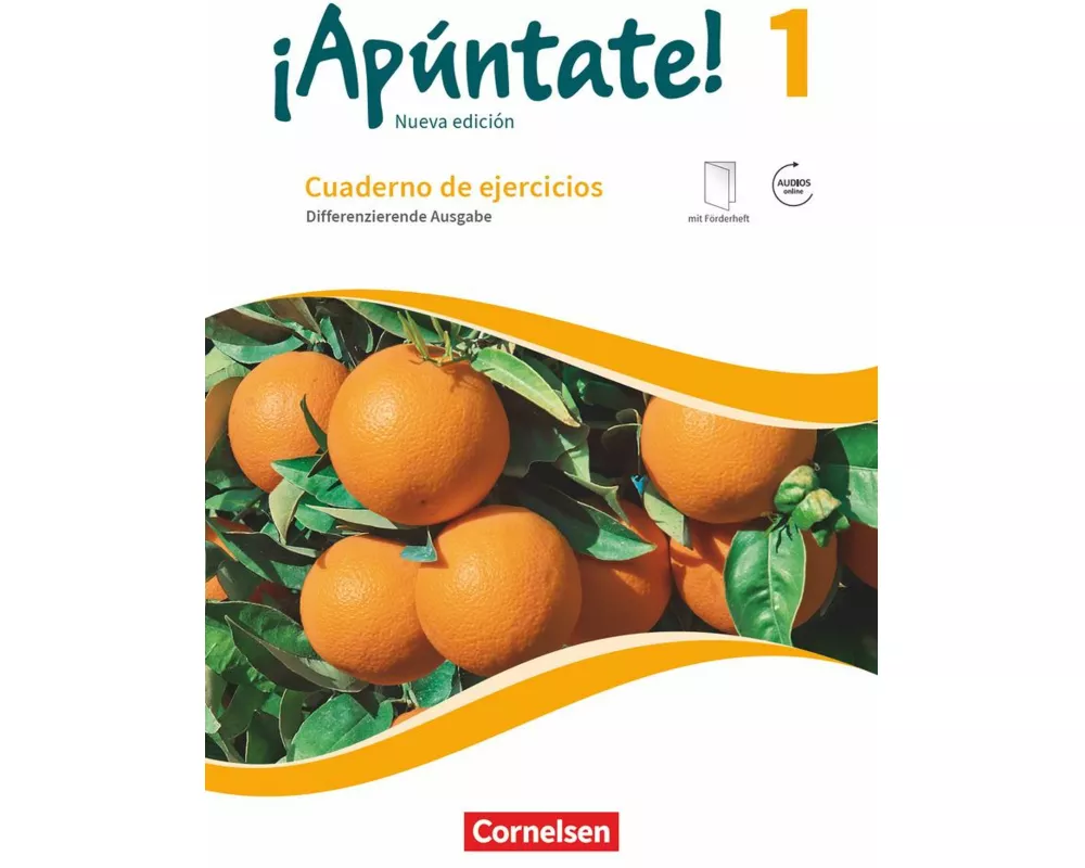 ¡Apúntate! - Spanisch als 2. Fremdsprache - Ausgabe 2016 - Band 1
