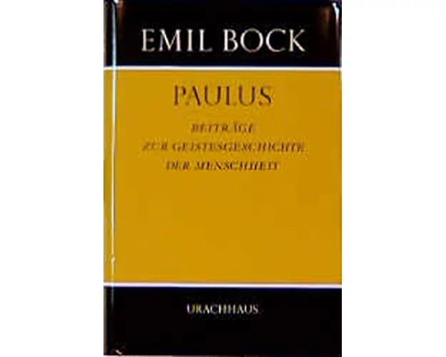 Beiträge zur Geistesgeschichte der Menschheit / Paulus