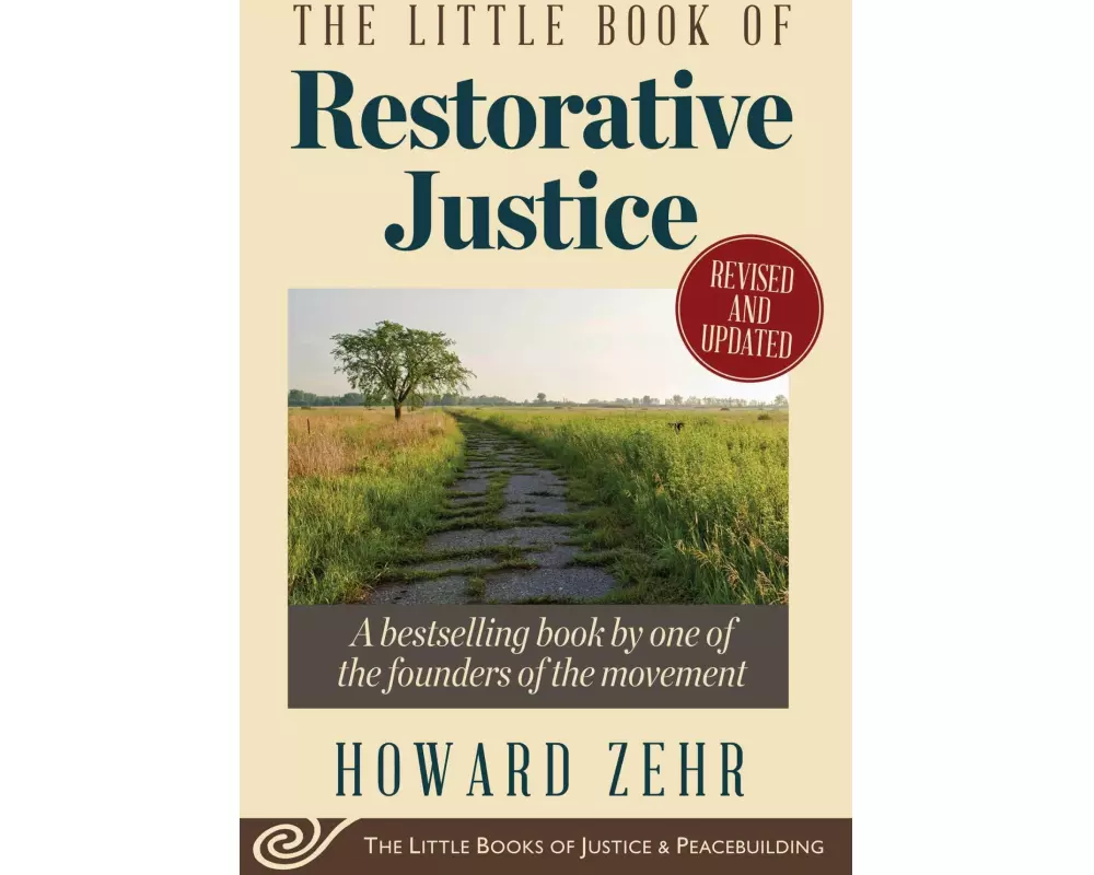 The Little Book of Restorative Justice