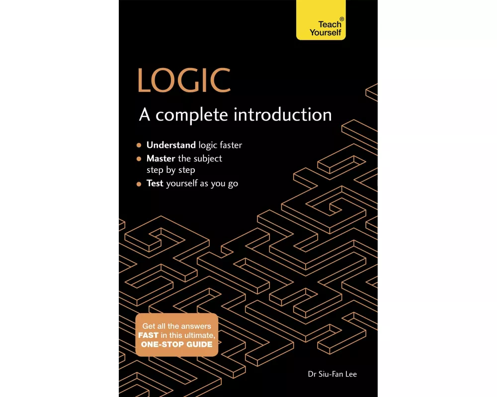Logic: A Complete Introduction