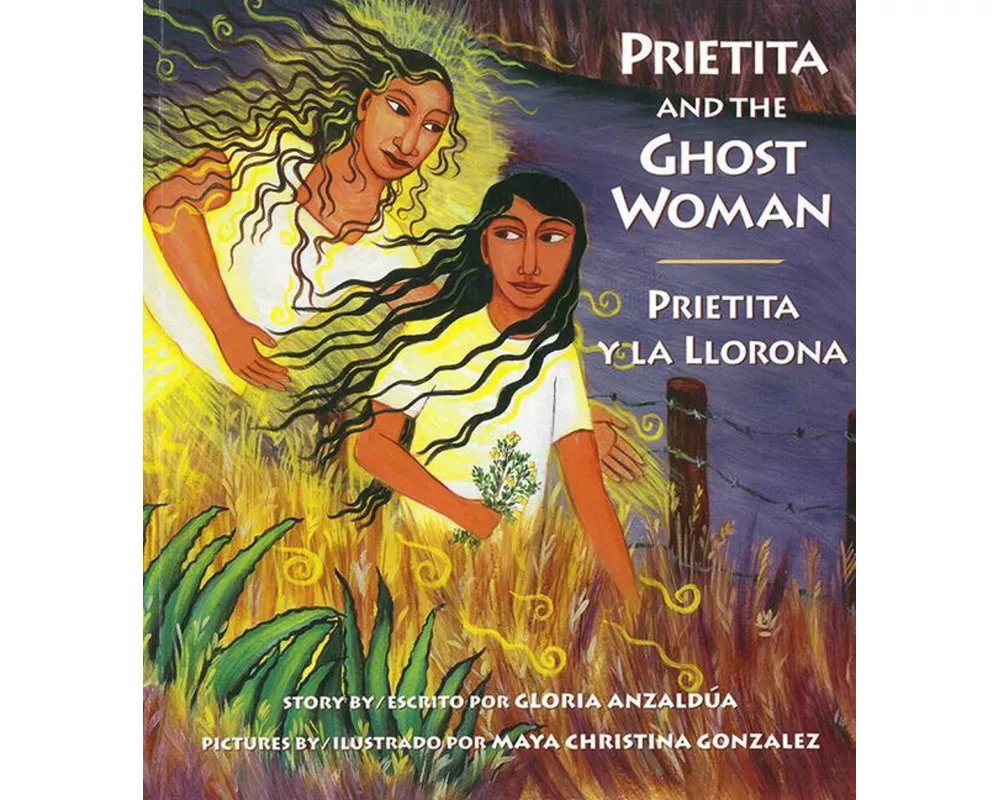 Prietita and the Ghost Woman
